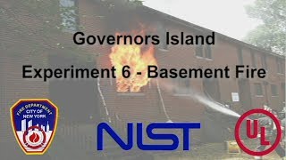 Governors Island: Exp 6 - Basement Fire