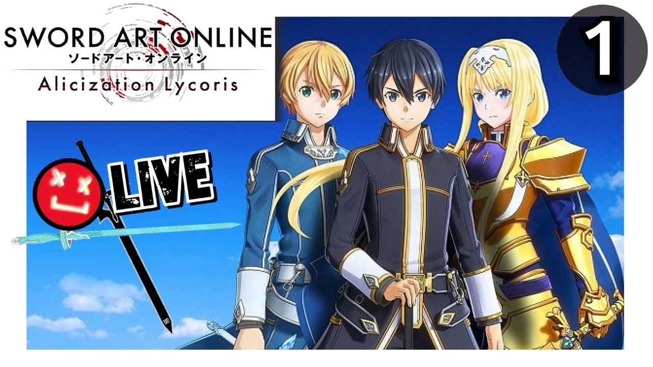🔴 Sword Art Online Alicization Lycoris Part 1 [Full Walkthrough]