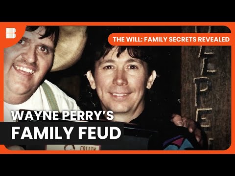 Wayne Perry's Tragic Choices - The Will: Family Secrets Revealed - S02 EP06 - Reality TV