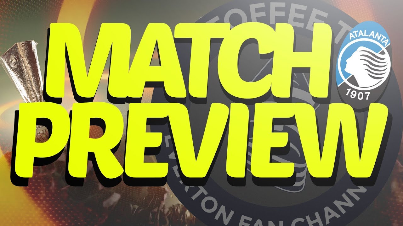 Atalanta V Everton | Europa League | Match Preview goodison park tour