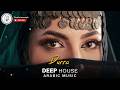 Arabic House Music | Desert Oasis Deep House Mix | Oriental Electronic Vibes 2026 - Durra