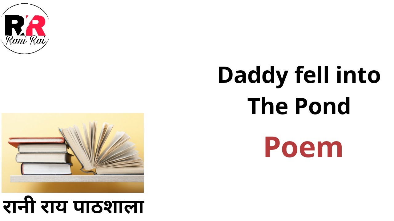 Daddy fell into the pond/Poem - YouTube