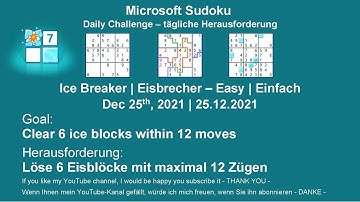 Sudoku Ice Breaker - Easy | Dec 17, 2021 | Goal: Clear 6 ice blocks within 12 moves