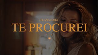 Elana Dara - Te Procurei