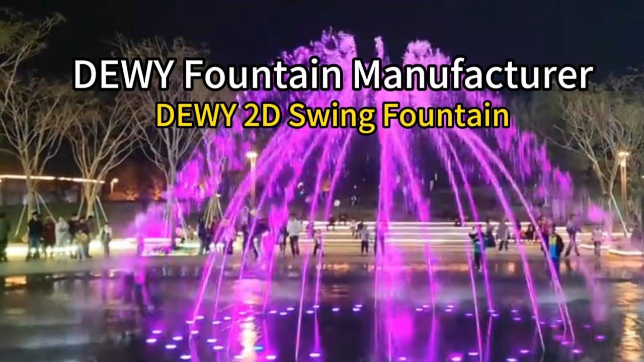 DEWY Two-Dimensional Swing Customized Fountain