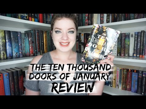 The Ten Thousand Doors of January (Spoiler Free) | REVIEW
