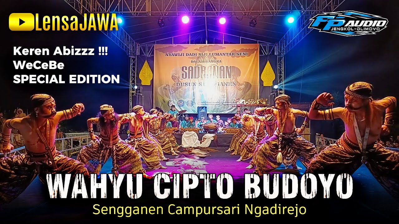 WCB SPECIAL EDITION !!! WAROK WAHYU CIPTO BUDOYO - SENGGANEN CAMPURSARI NGADIREJO TEMANGGUNG