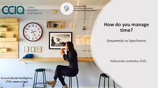 How Do You Manage Time? Sequential Vs Synchronic