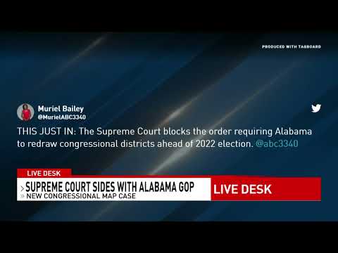 Supreme Court blocks order requiring Alabama to redraw congressional districts