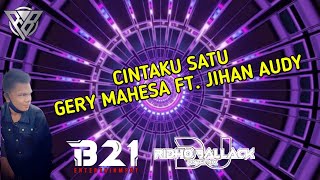 DJ Cintaku Satu - (Gery Mahesa Ft.Jihan Audy) [DJ R3 ONTHEMIX]