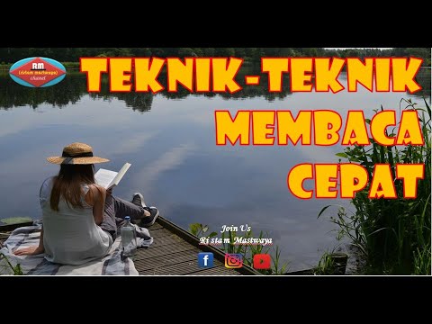 Video: Bagaimana Mengembangkan Teknik Membaca Anda