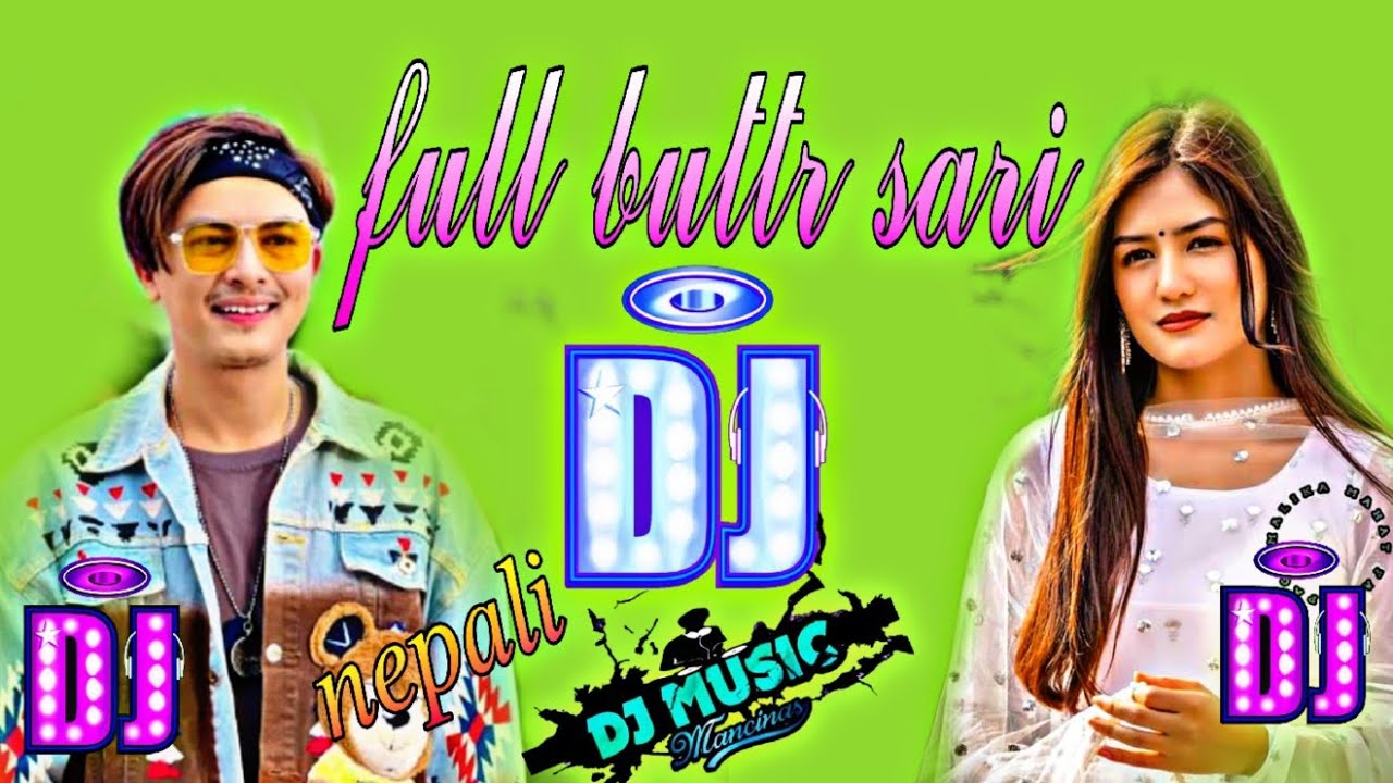 Nepali Dj Song Malika Mahat Paul Saha All Most Popular Nepali Dj nepali-dj-song-malika-mahat-paul-saha-all-most-popular-nepali-dj