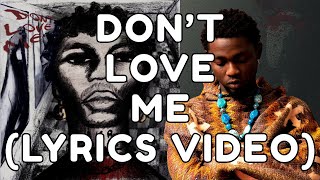 Celebrity Omah Lay - DON'T LOVE ME [LYRICS VIDEO] Wealth