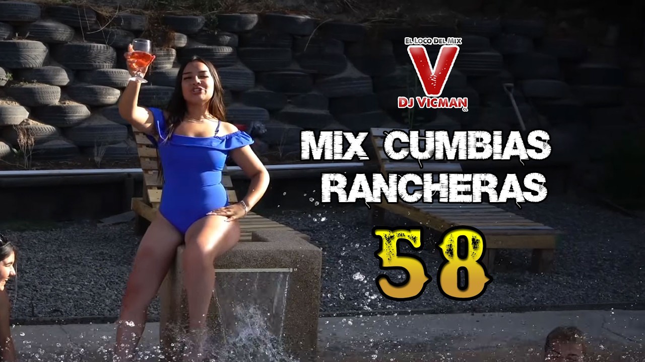 Mix Cumbias Rancheras 58 - Dj Vicman Chile 2026