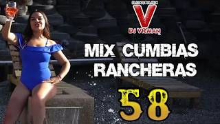 Mix Cumbias Rancheras 58 - Dj Vicman Chile 2026