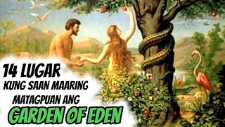 Ang Lugar Kung Nasaan ang HARDIN NG EDEN