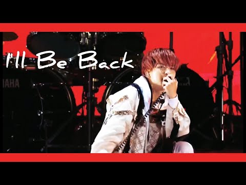 2PM「I'll Be Back」featuring 7 MEN 侍