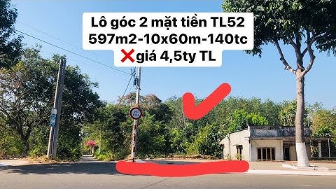 Siêu hiếm,siêu đẹp Mặt tiền TL52 Long Tân-huyện Đất Đỏ,khu vực trung tâm 600m2-10x60-140tc giá 4,5ty