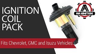 Ignition Coil Pack - Fits Chevrolet, GMC & Isuzu Vehicles