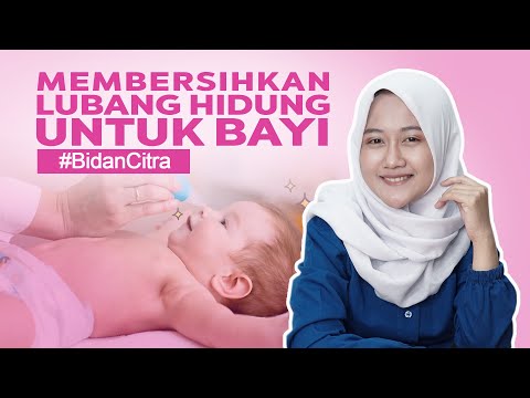 Video: Cara Membersihkan Hidung Untuk Bayi
