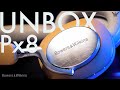 Unbox bowerswilkins px8 by soundproofbros