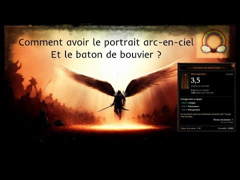 DIABLO 3: COMMENT AVOIR LE PORTRAIT ARC EN CIEL ET BÂTON DE BOUVIER?