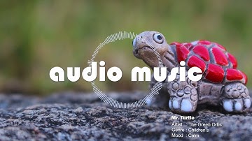 Mr. Turtle - The Green Orbs (No Copyright FREE Music) 🎵