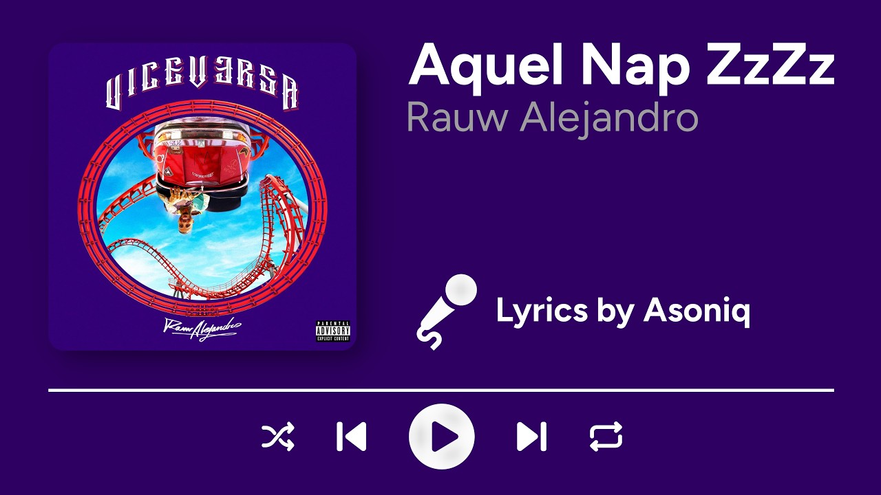 Rauw Alejandro - Aquel Nap ZzZz (Letra/Lyrics)