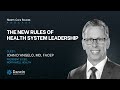 The New Rules of Health System Leadership w/ John D’Angelo, MD, FACEP