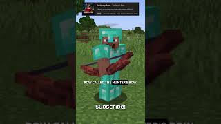 What Does A Hunters Bow Do In Minecraft?