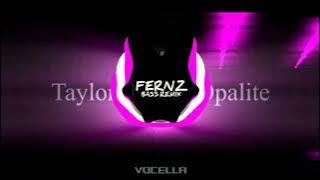DJ OPALITE - TAYLOR SWIFT NEW TIKTOK TRENDING SLOW REMIX | DJ FERNZ BASS 