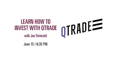 Learn how to invest for yourself with Qtrade
