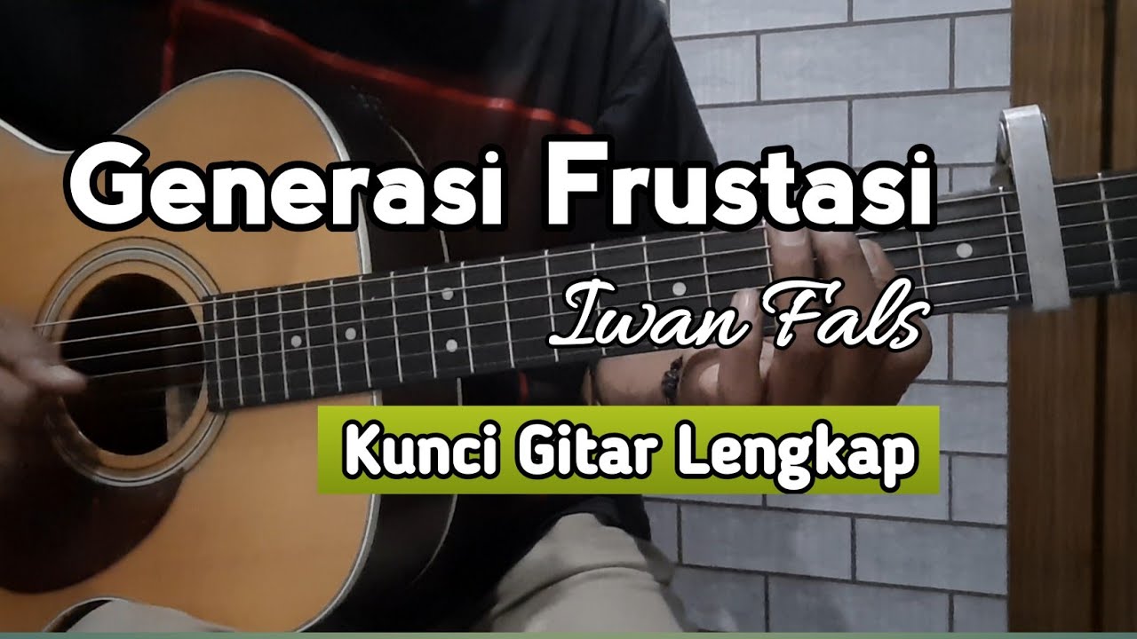 Kunci Gitar Iwan Fals Bongkar - Chord Aku Bukan Pilihan, Kunci Gitar