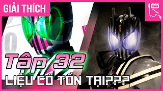 TẬP 32 KAMEN RIDER DECADE - Sự thật hay BỊA ĐẶT??