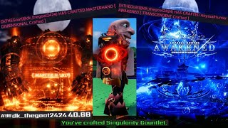 Crafting MASTERHAND, ABYSSAL AWAKENED, AND THE SINGULARITY GAUNTLET IN ONE VIDEO🥶😱🎉