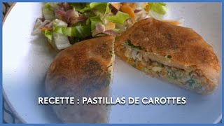 Recette : pastillas de carottes - Les Potagers de Julie