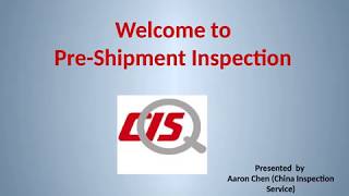 Pre Shipment Inspection