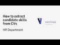 How to Extract Skills from CVs Using AI | HR Department Guide