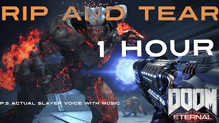 RIP AND TEAR: 1-HOUR SLAYER VERSION (For the demon inside you)