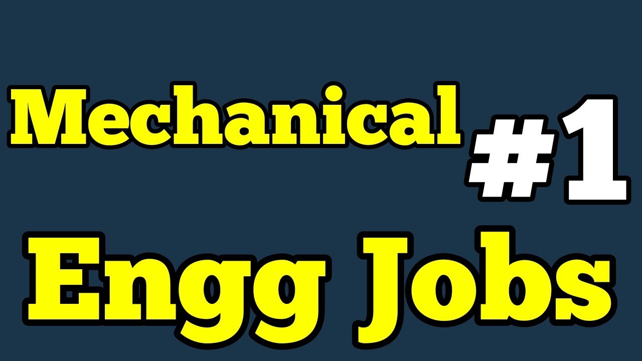 Mechanical Engineering Jobs India 1 December 2019 Latest