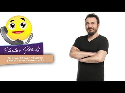 Serdar Gökalp Telefon Şakası - Ben Yapmadım Abi