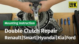 Double Clutch Repair  Renault DC4|Smart HDTC|Hyundai & Kia D6GF1|Ford 1.0 DPS6  LuK RepSet 2CT