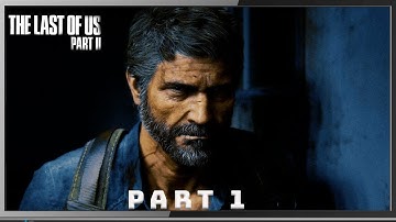 THE LAST OF US 2 Causal Gameplay Part 1 - Prologue (Hard Mode)