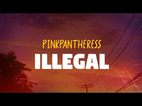 PinkPantheress - Illegal (Lyrics)