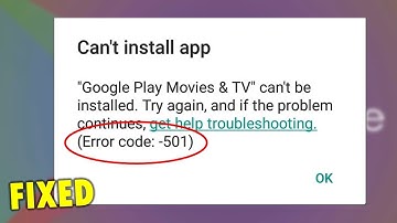 How to Fix Google Play Store Error Code 501 | Can’t Install App Error