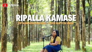 Lagu Bugis Ripalla Kamase Ciptaan Didin Pratama Cover Nur Fitri Anisa