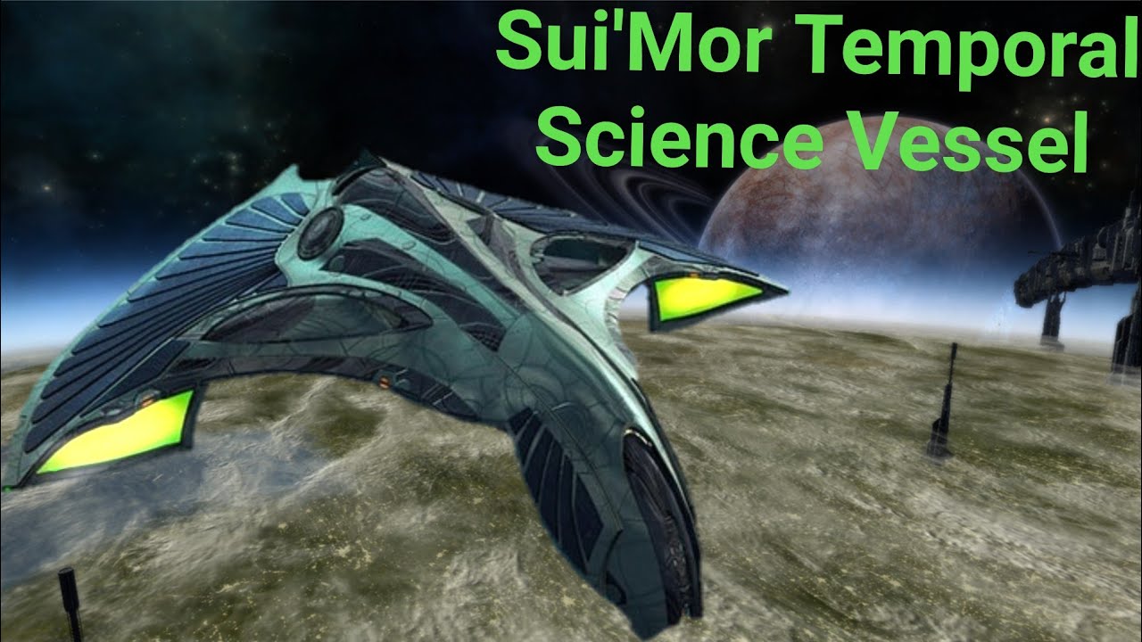 Sui'Mor Class  - Temporal Science Vessel