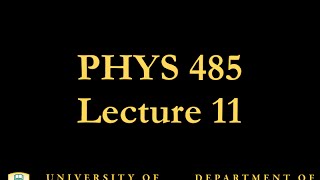 PHYS 485 Lecture 11: Preserved Symmetries