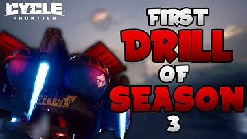 My First DRILL of Season 3 Went Like This...  │ The Cycle: Frontier