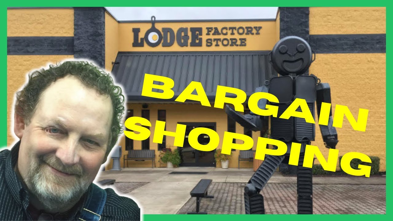 Lodge Factory Store (Bargain Shopping) 